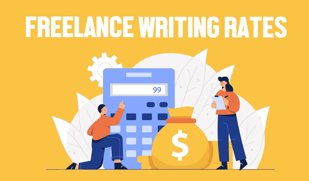 Freelance Writing Rates