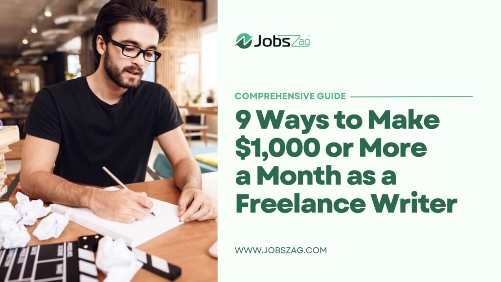 9 Ways to Make $1000 or More a Month as a Freelance Writer